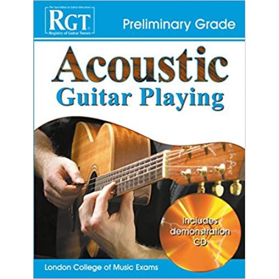 RGT - Acoustic Guitar Playing - Preliminary Grade