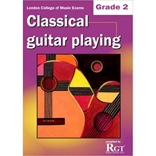 RGT Classical Guitar Playing - Grade 2